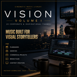 Vision Volume I, 20 Corporate & Inspirational Music Tracks for Filmmakers, Brands & Content Creators
